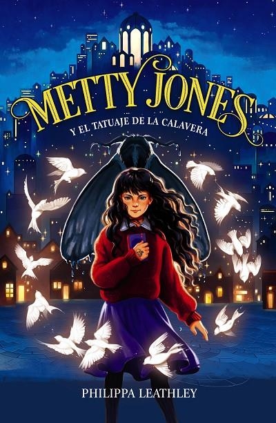 Metty Jones y el tatuaje de la calavera | 9788414340776 | Leathley, Philippa | Librería online de Figueres / Empordà