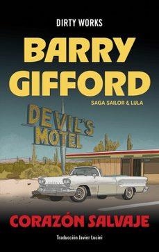 CORAZON SALVAJE (SERIE SAILOR & LULA 1) 1) | 9788419288585 | Gifford, Barry | Llibreria online de Figueres i Empordà