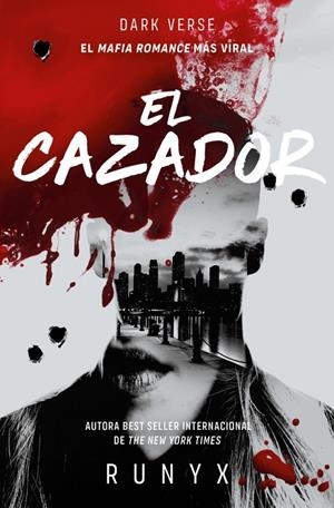 El cazador (Dark Verse 1) | 9791387652555 | RuNyx | Librería online de Figueres / Empordà