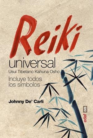 Reiki Universal | 9788441435780 | De? Carli, Johnny | Librería online de Figueres / Empordà