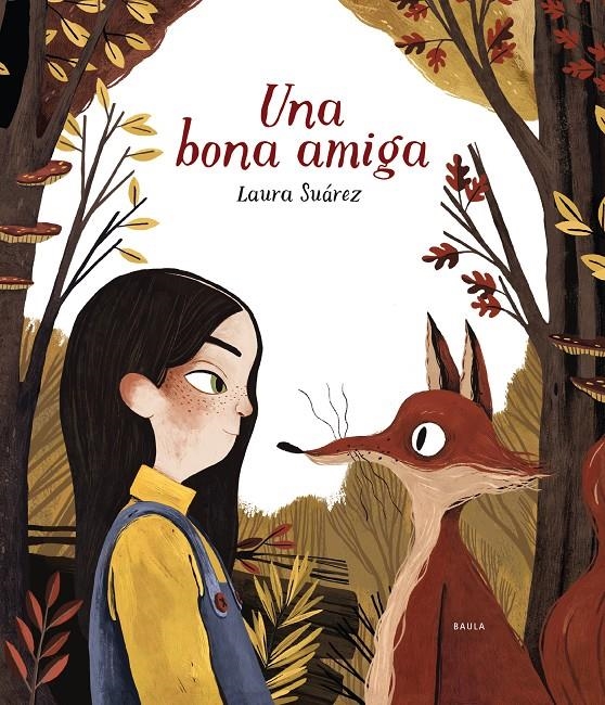 Una bona amiga | 9788447937691 | Suárez Fernández, Laura | Llibreria online de Figueres i Empordà