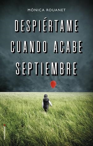 Despiértame cuando acabe septiembre | 9788417305802 | Rouanet, Mónica | Librería online de Figueres / Empordà