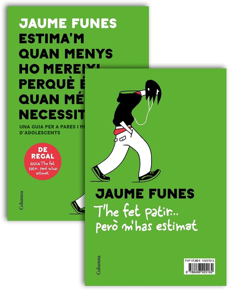 Pack Estima'm quan menys ho mereixi + Opuscle T'he fet patir | 9788466425162 | Funes, Jaume | Llibreria online de Figueres i Empordà