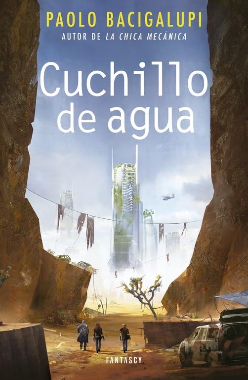 Cuchillo de agua | 9788415831914 | BACIGALUPI, PAOLO | Llibreria online de Figueres i Empordà