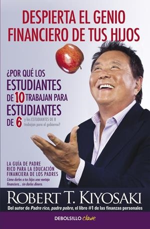 Despierta el genio financiero de tus hijos | 9788466332118 | Kiyosaki, Robert T. | Llibreria online de Figueres i Empordà