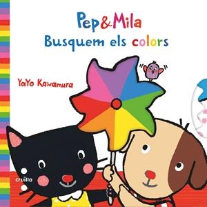 PEP & MILA BUSQUEM ELS COLORS | 9788466145176 | Kawamura, Yayo | Librería online de Figueres / Empordà