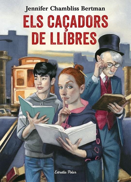 Els Caçadors de Llibres | 9788491372073 | Chambliss Bertman, Jennifer | Llibreria online de Figueres i Empordà