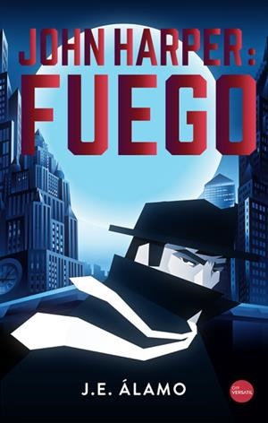 John Harper: Fuego | 9788417451516 | Álamo, J.E. | Librería online de Figueres / Empordà