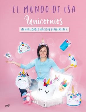 Unicornios. El Mundo de Isa | 9788427045712 | Llibreria online de Figueres i Empordà