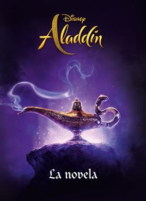 Aladdín. La novela | 9788417529703 | Disney | Librería online de Figueres / Empordà