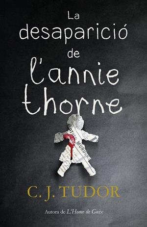 La desaparició de l'Annie Thorne | 9788417627157 | Tudor, C.J. | Llibreria online de Figueres i Empordà
