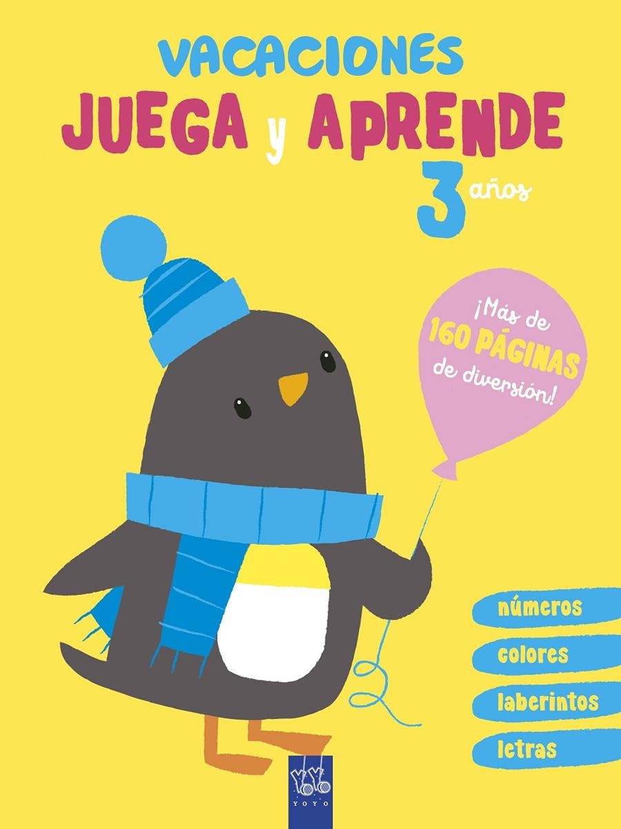 Vacaciones. Juega y aprende. 3 años | 9788408206057 | YOYO | Librería online de Figueres / Empordà