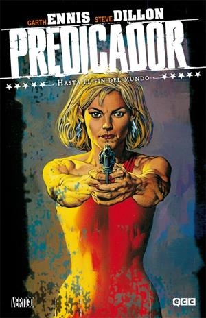 Predicador núm. 02: Hasta el fin del mundo (2a edición) | 9788416711567 | Ennis, Garth | Librería online de Figueres / Empordà