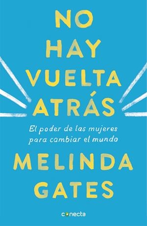 No hay vuelta atrás | 9788416883592 | Gates, Melinda | Llibreria online de Figueres i Empordà