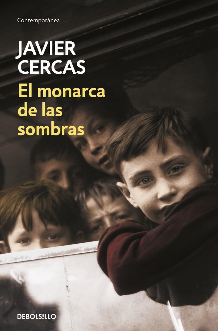 El monarca de las sombras | 9788466347556 | Cercas, Javier | Llibreria online de Figueres i Empordà