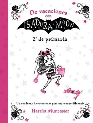 De vacaciones con Isadora Moon (2º de Primaria) (Isadora Moon) | 9788420434384 | Muncaster, Harriet | Librería online de Figueres / Empordà