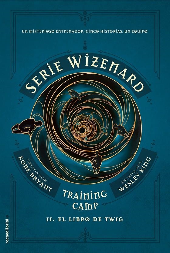 Training camp. El libro de Twig | 9788417771140 | King, Wesley | Llibreria online de Figueres i Empordà