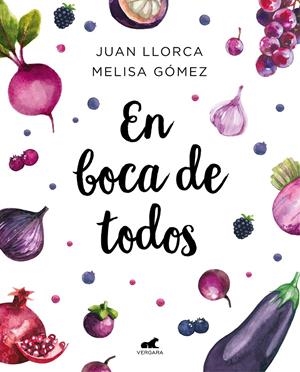 En boca de todos | 9788417664251 | Llorca, Juan/Gómez, Melisa | Librería online de Figueres / Empordà