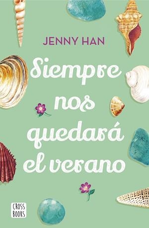 Siempre nos quedará el verano | 9788408208556 | Han, Jenny | Llibreria online de Figueres i Empordà