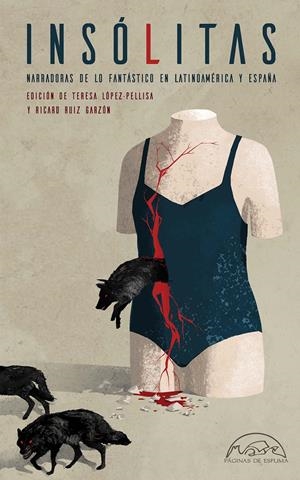 Insólitas. Narradoras de lo fantástico en Latinoamérica y España | 9788483932544 | VVAA | Librería online de Figueres / Empordà