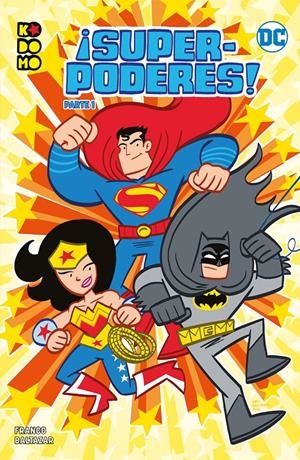¡Superpoderes! #01 | 9788417871574 | Baltazar, Art/Franco | Llibreria online de Figueres i Empordà