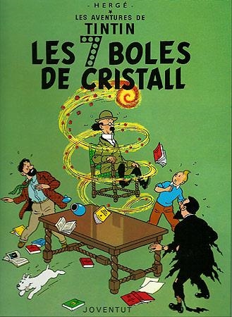 Les set boles de cristall (LES AVENTURES DE TINTIN CATALA #13) | 9788426110619 | HERGÉ Georges Remi | Llibreria online de Figueres i Empordà