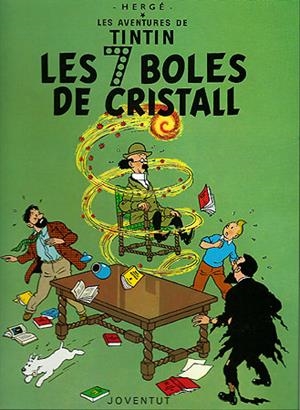 Les set boles de cristall (LES AVENTURES DE TINTIN CATALA #13) | 9788426110619 | HERGÉ Georges Remi | Llibreria online de Figueres i Empordà