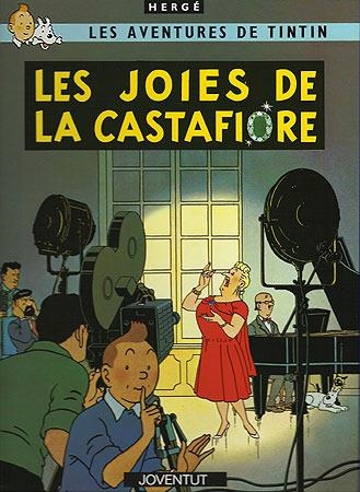 Les joies de la Castafiore (LES AVENTURES DE TINTIN CATALA #21) | 9788426110589 | HERGÉ Georges Remi | Llibreria online de Figueres i Empordà