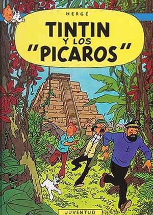 Tintin y los Picaros (LAS AVENTURAS DE TINTIN CARTONE #23) | 9788426101730 | HERGÉ Georges Remi | Librería online de Figueres / Empordà