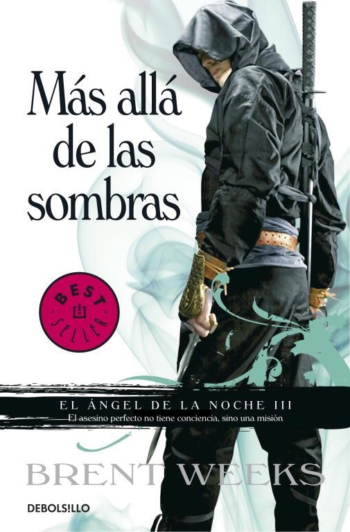 Más allá de las sombras (El Ángel de la Noche 3) | 9788499894348 | WEEKS, BRENT | Llibreria online de Figueres i Empordà
