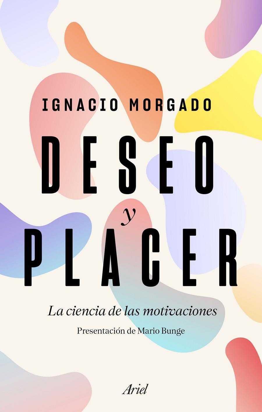 Deseo y placer | 9788434430488 | Morgado Bernal, Ignacio | Librería online de Figueres / Empordà