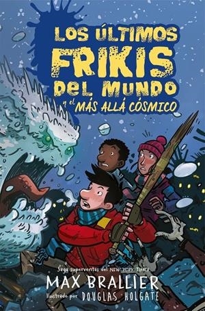 LOS ULTIMOS FRIKIS DEL MUNDO #04. Y el más allá cósmico | 9788417390136 | Brallier, Max | Llibreria online de Figueres i Empordà
