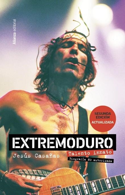 Extremoduro. Talento innato. Biografía no autorizada | 9788411481922 | Casañas López, Jesús | Librería online de Figueres / Empordà