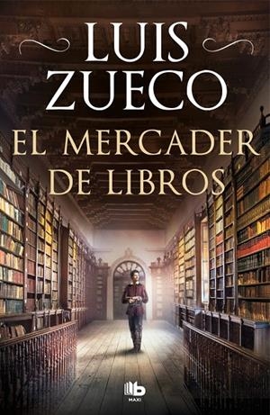 El mercader de libros | 9788413142609 | Zueco, Luis | Librería online de Figueres / Empordà