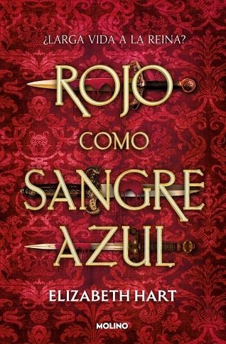 Rojo como sangre azul | 9788427251908 | Hart, Elizabeth | Llibreria online de Figueres i Empordà