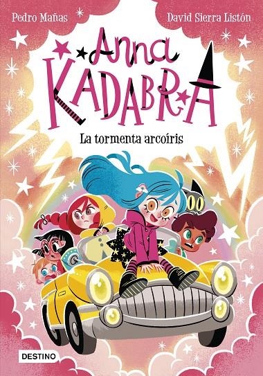 Anna Kadabra #17. La tormenta arcoíris | 9788408313496 | Pedro Mañas/Sierra Listón, David | Llibreria online de Figueres i Empordà
