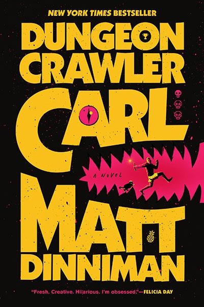 DUNGEON CRAWLER CARL | 9780593820254 | Dinniman, Matt | Librería online de Figueres / Empordà