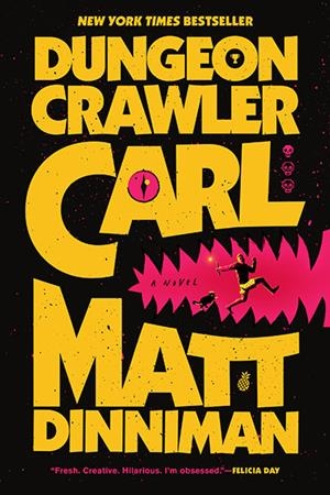 DUNGEON CRAWLER CARL | 9780593820254 | Dinniman, Matt | Librería online de Figueres / Empordà