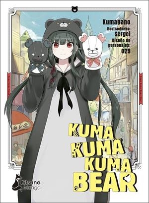 Kuma Kuma Kuma Bear #01 | 9788418524295 | Kumanano | Librería online de Figueres / Empordà