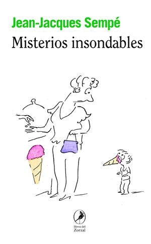 Misterios insondables | 9788419496423 | Sempé, Jean-Jacques | Librería online de Figueres / Empordà