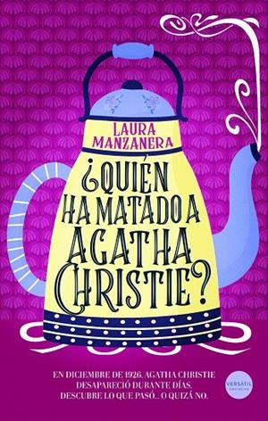 ¿Quién ha matado a Agatha Christie? | 9791399124538 | Manzanera, Laura | Llibreria online de Figueres i Empordà