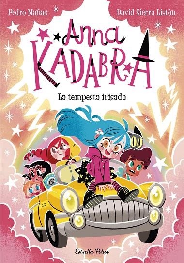 Anna Kadabra #17. La tempesta irisada | 9791387903312 | Pedro Mañas/Sierra Listón, David | Librería online de Figueres / Empordà