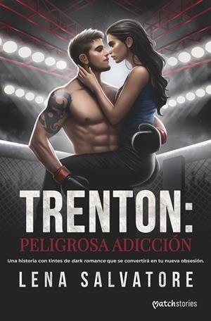 Trenton: peligrosa adicción | 9788408297871 | Salvatore, Lena | Llibreria online de Figueres i Empordà