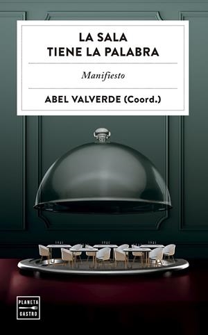 La sala tiene la palabra | 9788408313533 | Valverde, Abel | Librería online de Figueres / Empordà