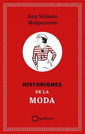 Historiones de la moda | 9788408308355 | Velasco, Ana | Llibreria online de Figueres i Empordà