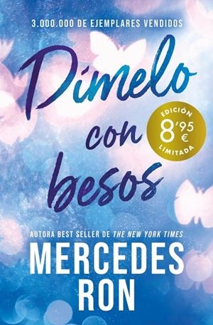 Dímelo con besos (edición limitada · Verano) (Dímelo #03) | 9788410381889 | Ron, Mercedes | Llibreria online de Figueres i Empordà