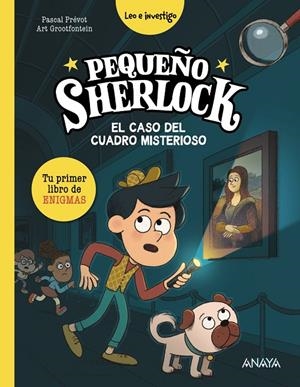 Pequeño Sherlock: El caso del cuadro misterioso | 9788414359792 | Prévot, Pascal | Librería online de Figueres / Empordà