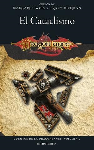 Cuentos de la Dragonlance #05/06. El Cataclismo | 9788445011355 | Weis / Tracy Hickman, Margaret | Llibreria online de Figueres i Empordà