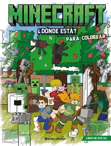 Minecraft. ¿Dónde está? Para colorear | 9788408311379 | AA. VV. | Librería online de Figueres / Empordà