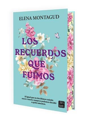 Los recuerdos que fuimos | 9788408311546 | Montagud, Elena | Llibreria online de Figueres i Empordà